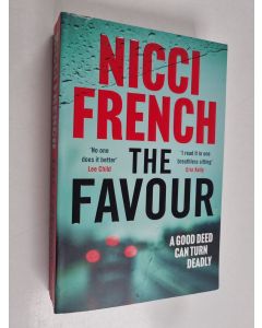 Kirjailijan Nicci French käytetty kirja The Favour