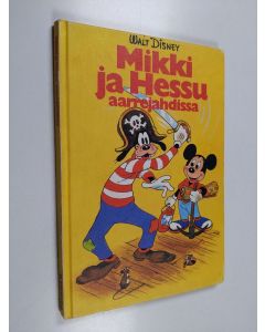 Kirjailijan Walt Disney käytetty kirja Mikki ja Hessu aarrejahdissa : Disneyn satulukemisto