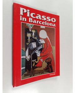 Kirjailijan Claustre Rafart i Planas käytetty kirja Picasso in Barcelona