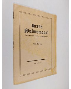 Kirjailijan Urho Muroma käytetty teos Herää valvomaan 11/1950
