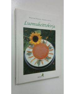 Kirjailijan Maija-Liisa Nieminen käytetty kirja Luomukeittokirja