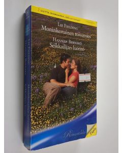 Kirjailijan Liz Fielding & Hannah Bernard käytetty kirja Fielding, Liz : Moninkertainen toivemies / Bernard, Hannah : Seikkailijan luonto