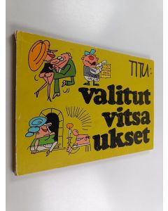 Kirjailijan Titu käytetty kirja Valitut vitsaukset