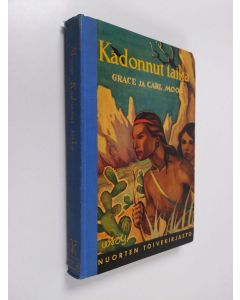 Kirjailijan Grace Moon käytetty kirja Kadonnut taika