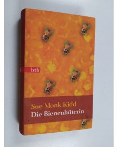 Kirjailijan Sue Monk Kidd käytetty kirja Die Bienenhüterin - Roman