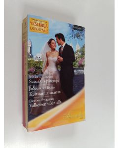 Kirjailijan Marion Lennox & Jacqueline Baird ym. käytetty kirja Satuakin parempi ; Kun aamu sarastaa ; Valkoisen takin alla (yhteisnide)