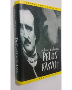 Kirjailijan Nikolaj Frobenius käytetty kirja Pelon kasvot (UUDENVEROINEN)