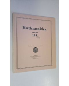 käytetty kirja Kutkanakka vuodeksi 198_
