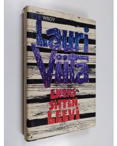 Kirjailijan Lauri Viita käytetty kirja Entäs sitten, Leevi