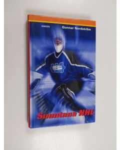 Kirjailijan Gunnar Nordström käytetty kirja Suuntana NHL