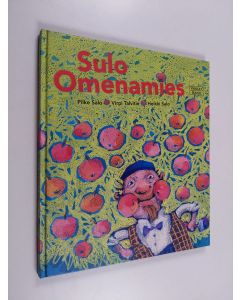 Kirjailijan Pilke Salo käytetty kirja Sulo omenamies