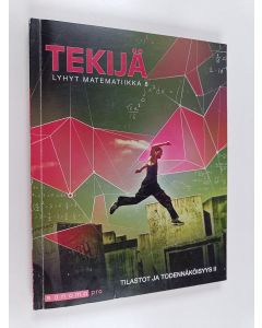 Kirjailijan Markku Ekonen käytetty kirja Tekijä : lyhyt matematiikka 8 : Tilastot ja todennäköisyys II