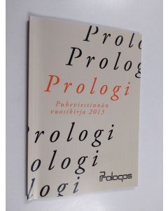 käytetty kirja Prologi : Puheviestinnän vuosikirja 2013