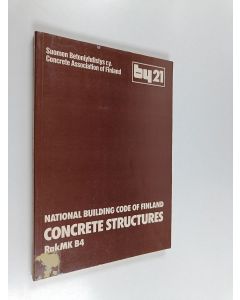käytetty kirja National building code of Finland concrete structures RakMK B4 - BY 21