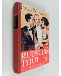 Kirjailijan Helga Nuorpuu käytetty kirja Ruusulan tytöt 2