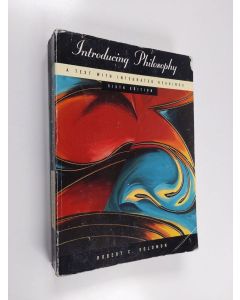 Kirjailijan Robert C. Solomon käytetty kirja Introducing Philosophy - A Text with Integrated Readings