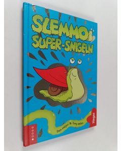 Kirjailijan Dan Höjer käytetty kirja Super-snigeln