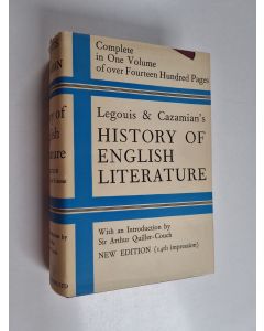Kirjailijan Louis Cazamian & Emile Legouis käytetty kirja History of English Literature : The middle ages and the renascence (650-1660), modern times (1660-1970)