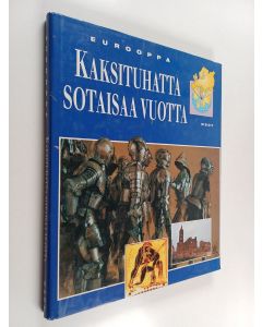 Tekijän Wim Blockmans  käytetty kirja Eurooppa : Kaksituhatta sotaisaa vuotta
