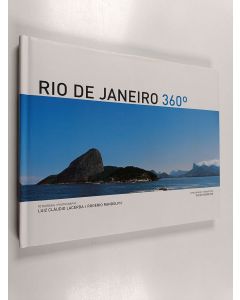 Kirjailijan Luiz Claudio Lacerda & Rogerio Randolph käytetty kirja Rio De Janeiro 360 Graus