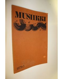 käytetty kirja Musiikki 1979/3  : Suomen musiikkitieteellinen seura ry:n ja Helsingin yliopiston musiikkitieteen laitoksen julkaisu