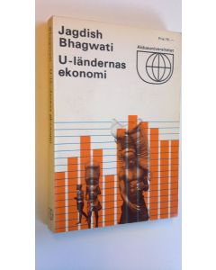 Kirjailijan Jagdish Bhagwati käytetty kirja U-ländernas ekonomi