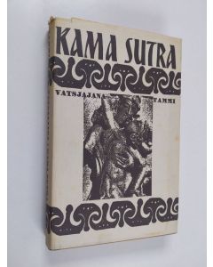 Kirjailijan Vatsjajana käytetty kirja Kama Sutra