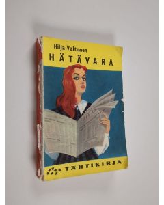 Kirjailijan Hilja Valtonen käytetty kirja Hätävara