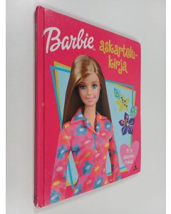 Kirjailijan Anette Langholm käytetty kirja Barbie : askartelukirja