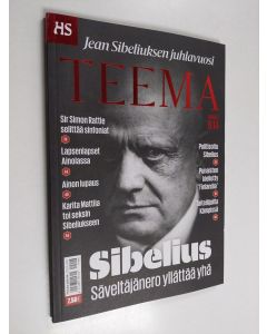 käytetty kirja HS Teema 6/2014 : Sibelius : säveltäjänero yllättää yhä