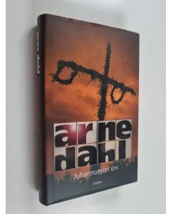 Kirjailijan Arne Dahl käytetty kirja Juhannusyön uni