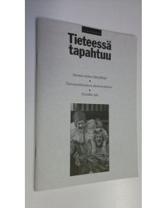 käytetty teos Tieteessä tapahtuu 7/1997 (ERINOMAINEN)