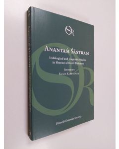 käytetty kirja Anantaṁ Śāstram : indological and linguistic studies in honour of Bertil Tikkanen
