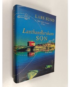 Kirjailijan Lars Sund käytetty kirja Lanthandlerskans son