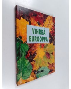 käytetty kirja Vihreä Eurooppa