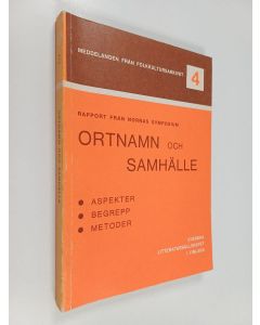 Kirjailijan Kurt Zilliacus käytetty kirja Ortnamn och samhälle : aspekter, begrepp, metoder : rapport från Nordiska samarbetskommittens för namnforskning (NORNAs) symposium 1975