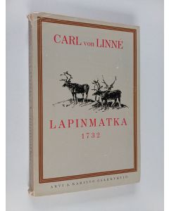 Kirjailijan Carl von Linné käytetty kirja Lapinmatka 1732