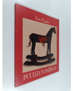 Kirjailijan Katri Pyysalo käytetty kirja Puulelun patinaa
