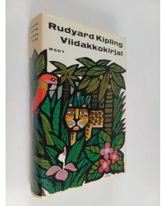 Kirjailijan Rudyard Kipling käytetty kirja Viidakkokirjat