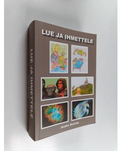 Kirjailijan Jouko Kottila käytetty kirja Lue ja ihmettele