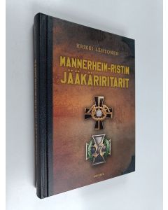 Kirjailijan Heikki Lehtonen käytetty kirja Mannerheim-ristin jääkäriritarit