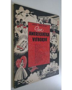 Kirjailijan Gösta Berlin käytetty kirja Den Amerikasnka Visboken