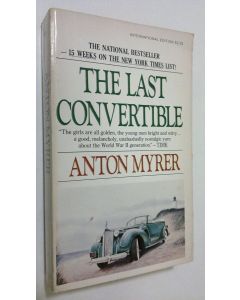 Kirjailijan Anton Myrer käytetty kirja Th ast convertible