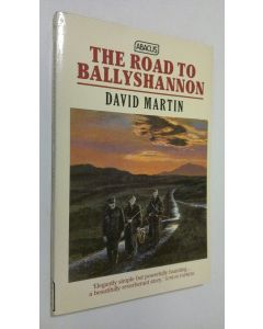 Kirjailijan David Martin käytetty kirja The riad to Ballyshannon