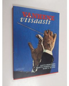 Kirjailijan Antti Hervonen käytetty kirja Vanhene viisaasti