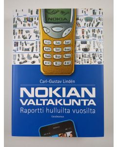 Kirjailijan Carl-Gustav Lindén uusi kirja Nokian valtakunta : raportti hulluilta vuosilta (UUSI)