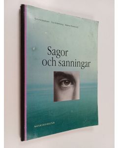 Kirjailijan Torun Eckerbom käytetty kirja Sagor och sanningar