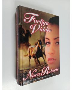 Kirjailijan Nora Roberts käytetty kirja Farliga vidder - roman