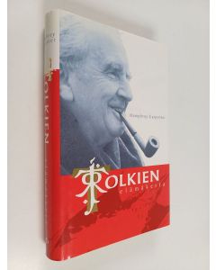 Kirjailijan Humphrey Carpenter käytetty kirja Tolkien : elämäkerta