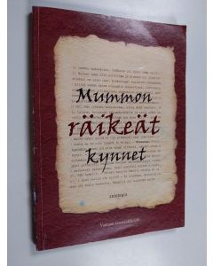käytetty kirja Mummon räikeät kynnet